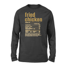 Load image into Gallery viewer, Fried chicken nutritional facts happy thanksgiving funny shirts - Standard Long Sleeve