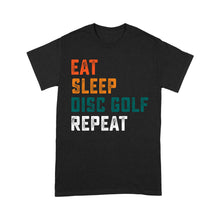 Load image into Gallery viewer, Funny Disc Golf Shirt eat sleep Disc golf repeat, disc golf gifts T shirt D01 NQS4626