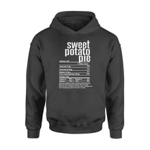 Load image into Gallery viewer, Sweet potato pie nutritional facts happy thanksgiving funny shirts - Standard Hoodie