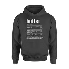 Load image into Gallery viewer, Butter nutritional facts happy thanksgiving funny shirts - Standard Hoodie