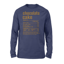 Load image into Gallery viewer, Chocolate cake nutritional facts happy thanksgiving funny shirts - Standard Long Sleeve