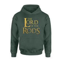 Load image into Gallery viewer, The Lord of the Rods - Funny quote fishing shirts