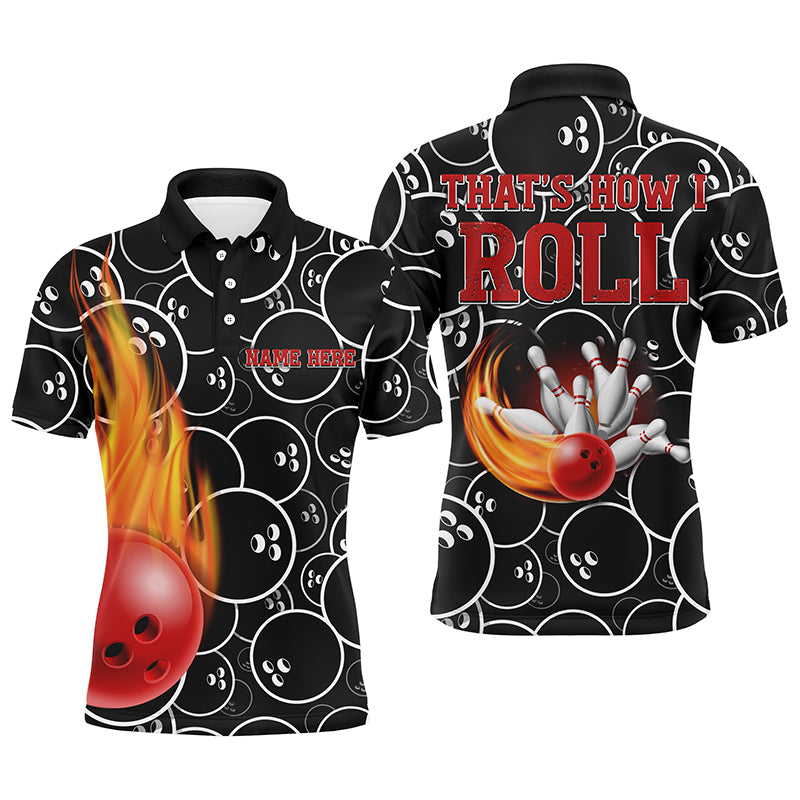 Flame Men Polo Bowling Shirt, That's How I Roll Personalized Bowlers Jersey NBP82