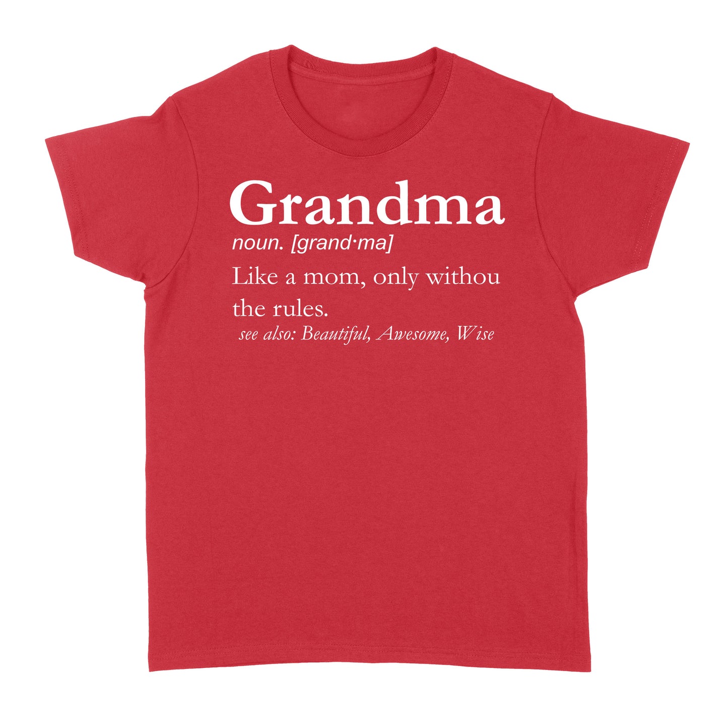 Grandma Gifts Grandma Definition shirt, cute funny gift for grandma - FSD1360D06
