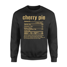Load image into Gallery viewer, Cherry pie nutritional facts happy thanksgiving funny shirts - Standard Crew Neck Sweatshirt