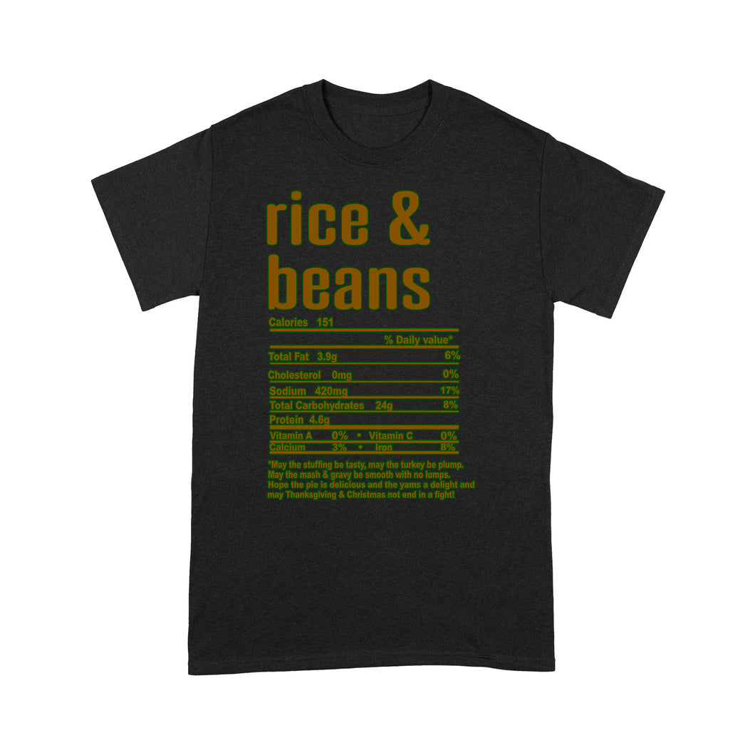 Rice & Beans nutritional facts happy thanksgiving funny shirts - Standard T-shirt