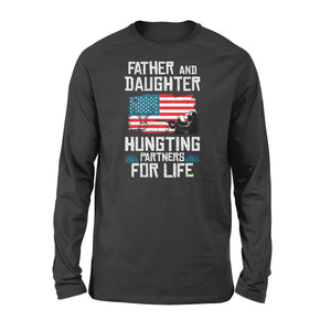 Father and Daughter Hunting Partners for Life Long Sleeves - FSD226