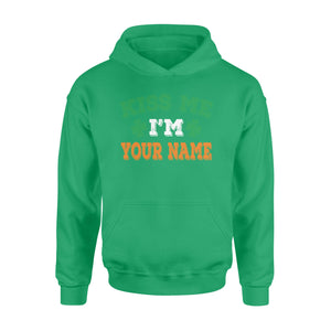 Kiss me I'm Irish Customize Name shirt Perfect gift for St Patrick's day - Standard Hoodie