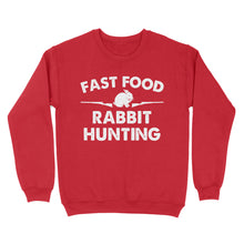 Load image into Gallery viewer, Fast Food Rabbit Hunting Shirt for Hunters - Sweatshirt FSD3816 D03