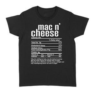Mac n' cheese nutritional facts happy thanksgiving funny shirts - Standard Women's T-shirt
