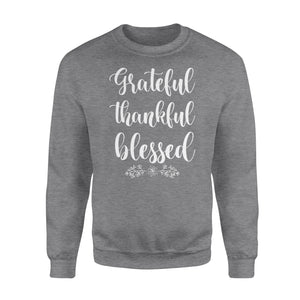 Grateful thankful blessed - Standard Crew Neck Sweatshirt