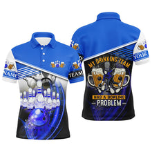 Load image into Gallery viewer, Mens polo bowling shirts Custom My drinking team has a bowling problem team league jerseys | Blue NQS6534