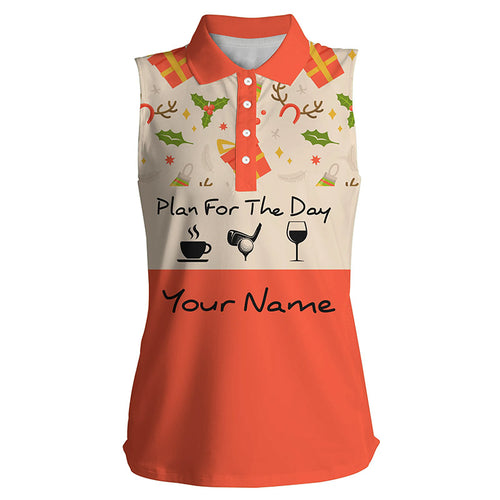 Funny Womens sleeveless polo shirt Christmas pattern custom name plan for the day coffee golf wine NQS4219