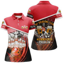 Load image into Gallery viewer, Women bowling polo shirts Custom My drinking team has a bowling problem team league jerseys | Red NQS7016