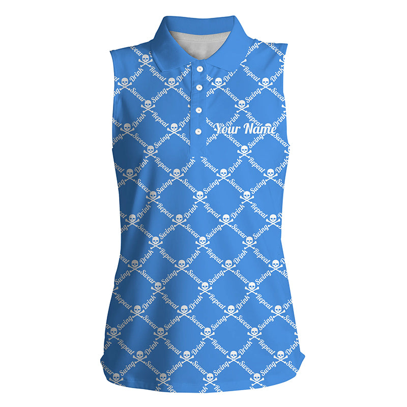 Womens sleeveless polo shirt swing swear drink repeat golf skull custom name golf shirt women | Blue NQS4885