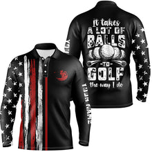 Load image into Gallery viewer, Vintage American flag black Mens golf polo shirt custom It takes a lot of balls to golf the way I do NQS6545