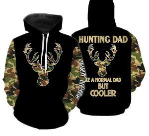 Father's Day Gift Ideas For Hunting Dad - "Like A Normal Dad But Cooler" 3D Printing Customize Name Shirts - FSD59