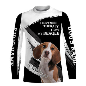 Beagle funny Dog saying shirts Customize Name Full print t shirt, hoodie, Gift for beagle lovers FSD3474