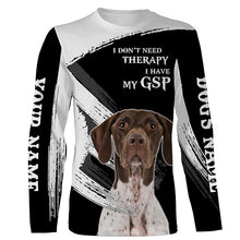 Load image into Gallery viewer, GSP German Shorthaired Pointer funny Dog saying shirts Customize Name Full print t shirt, hoodie FSD3741