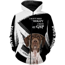 Load image into Gallery viewer, GSP German Shorthaired Pointer funny Dog saying shirts Customize Name Full print t shirt, hoodie FSD3741