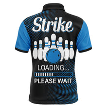 Load image into Gallery viewer, Funny Bowling Shirt for Men, Custom Name Strike Blue Polo Bowling Shirt, Men&#39;s Bowling Jersey NBP155