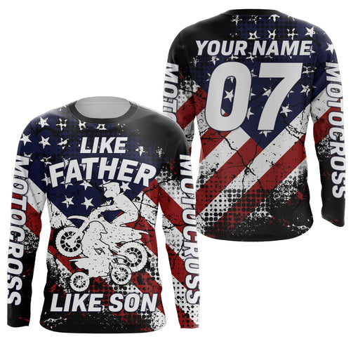 American Flag Motocross Dad Jersey UPF30+ Like Father Like Son Custom Dirt Bike Shirt MX Racing PDT486