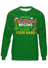 Load image into Gallery viewer, Christmas begins with my name funny christmas gift shirts, hoodie, long sleeves