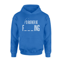 Load image into Gallery viewer, I&#39;d Rather Be Fishing -Funny Gift for Dad - Fisherman Hoodie - NQS112