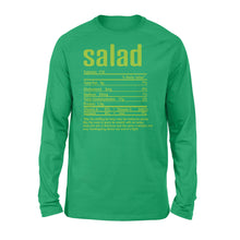 Load image into Gallery viewer, Salad nutritional facts happy thanksgiving funny shirts - Standard Long Sleeve