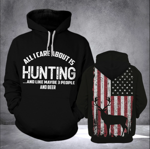 Hunting Shirt All I Care About Is-3D All over Print  Hoodie Plus Size - NQS63