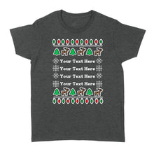 Load image into Gallery viewer, Personalized Ugly Christmas Any Text Funny Christmas T shirt - FSD981