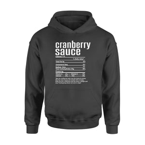 Cranberry sauce nutritional facts happy thanksgiving funny shirts - Standard Hoodie