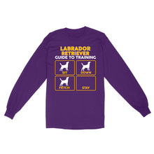 Load image into Gallery viewer, Labrador Retriever Standard Long Sleeve | Funny Guide to Training dog - FSD2399D08