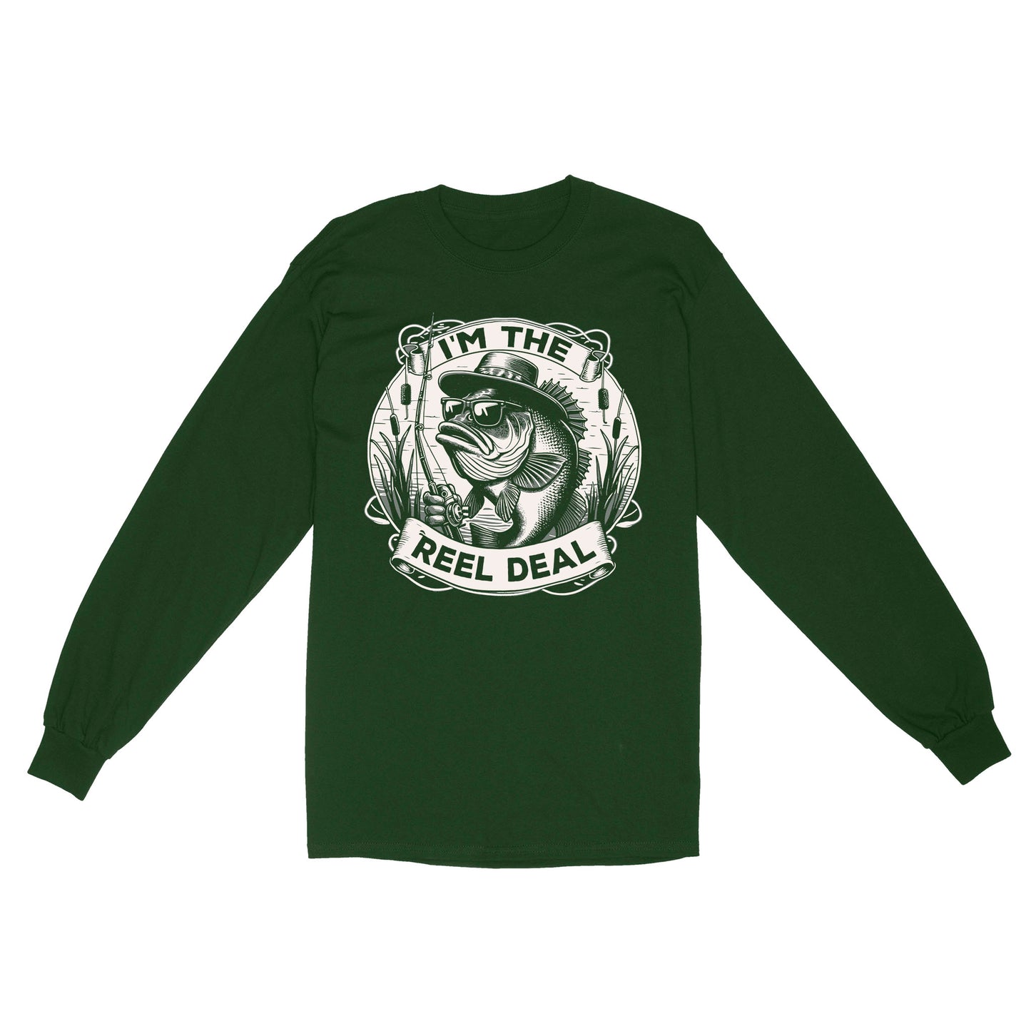 Long Sleeve - I'm the reel deal gift for fisherman A54