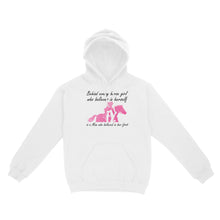 Load image into Gallery viewer, Behind every horse girl who believes in herself is a mom who believed in her first D03 NQS3157 Hoodie