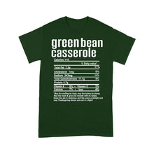 Load image into Gallery viewer, Green bean casserole nutritional facts happy thanksgiving funny shirts - Standard T-shirt