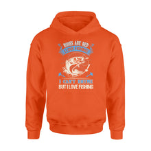 Load image into Gallery viewer, Funny Fishing poem Hoodie shirt - &quot; Roses are red, violets are blue, I can&#39;t rhyme but I love fishing&quot; - best gift ideas for fishing lovers - SPH18