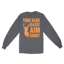 Load image into Gallery viewer, Raise Aim Shoot Hunter Deer Hunting Gifts For Men Dad Custom Name Standard Long Sleeve FSD2124D06
