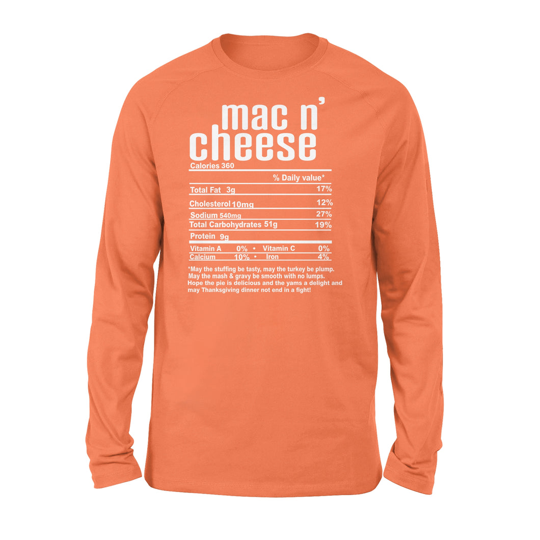 Mac n' cheese nutritional facts happy thanksgiving funny shirts - Standard Long Sleeve
