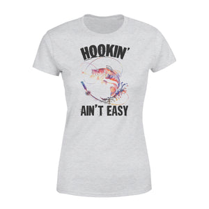 Beautiful colorful Fishing tattoo Women's T-shirt design - Hookin' ain't easy - SPH63
