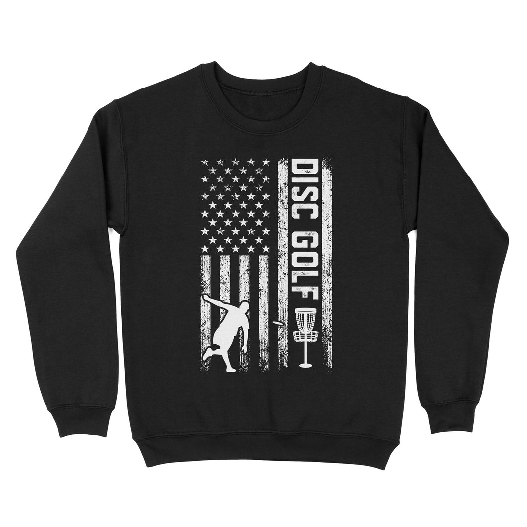 American flag Disc golf shirt, gift for disc golf lovers D01 NQS4614 sweatshirt
