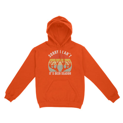 Sorry I can't It's deer season funny vintage hunting deer horn shirt D06 NQS2520 Standard Hoodie