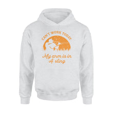 Load image into Gallery viewer, Can&#39;t Work Today My Arm is in A Sling Funny Hunting Deer Hunter Gift NQSD172 - Standard Hoodie