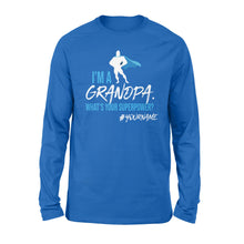 Load image into Gallery viewer, I&#39;m a grandpa - ds - Standard Long Sleeve