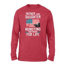 Load image into Gallery viewer, Father and Daughter Hunting Partners for Life Long Sleeves - FSD226